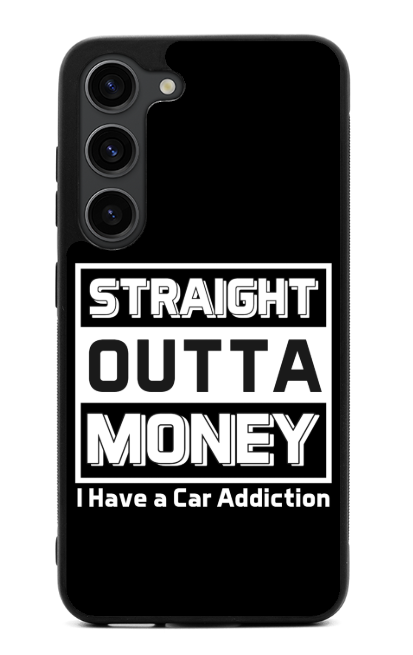 Straight Outta Money Phone Case