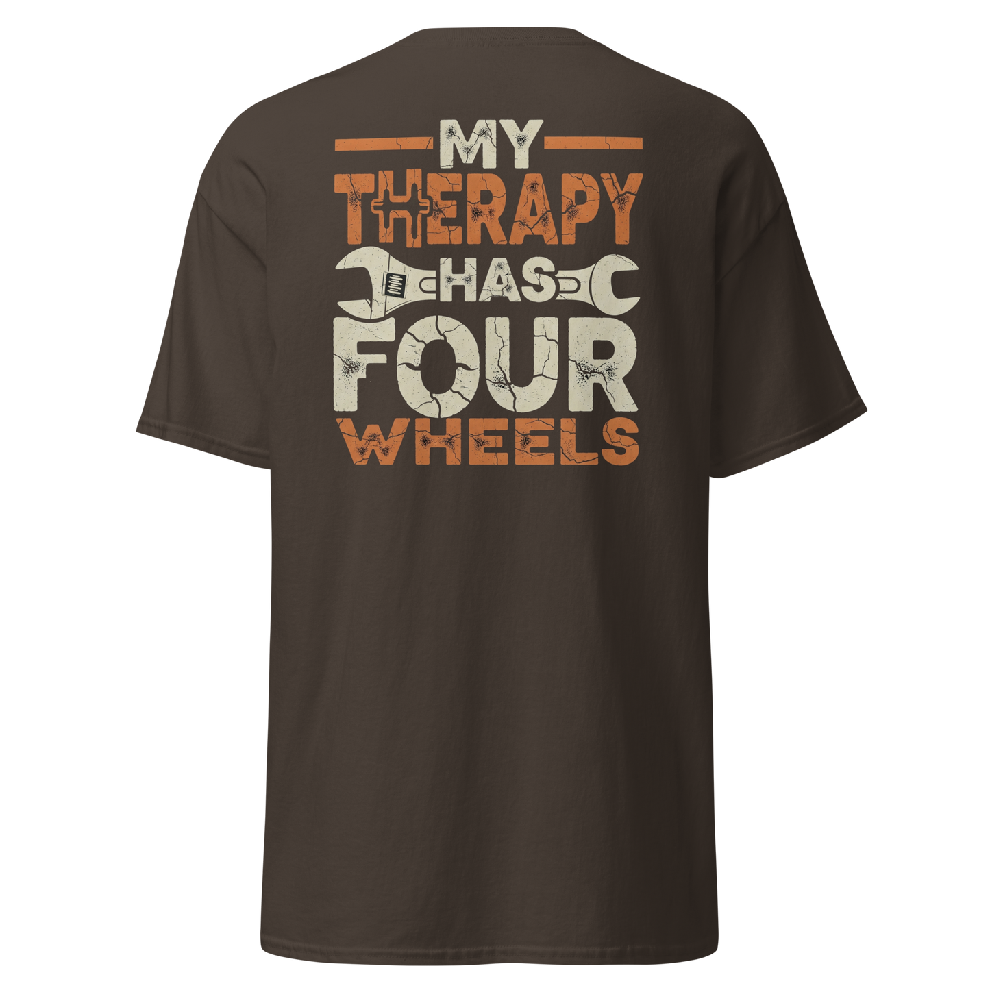 My Therapy Has Four Wheels Tee