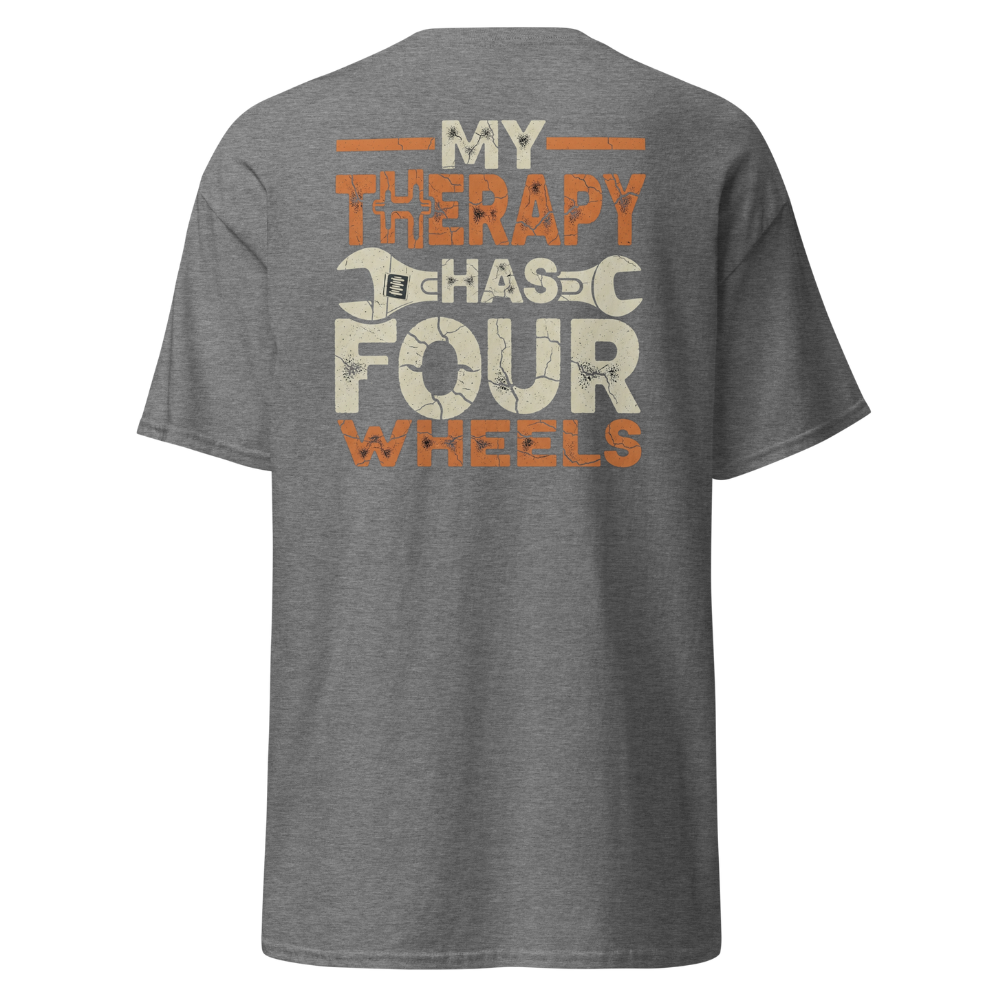 My Therapy Has Four Wheels Tee