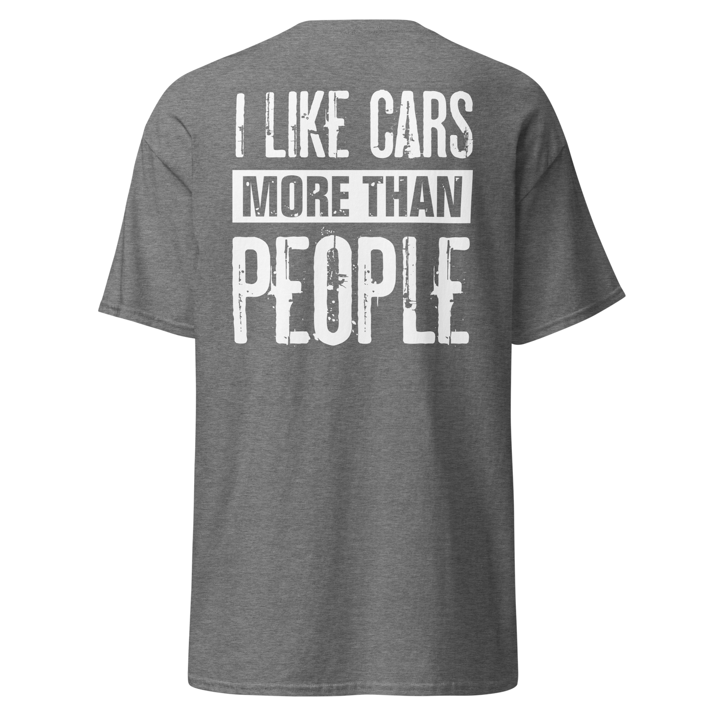 I Like Cars More Than People T-Shirt