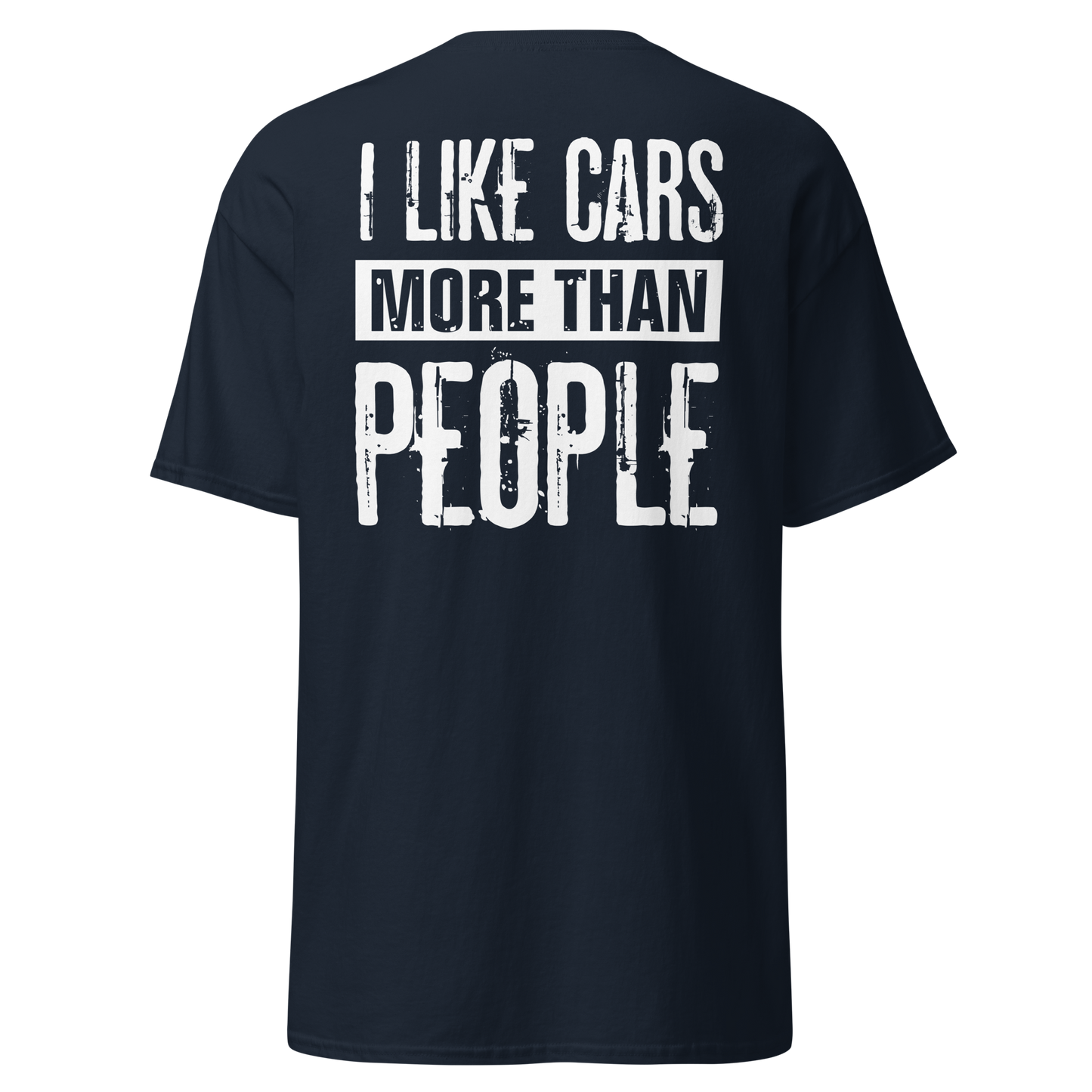 I Like Cars More Than People T-Shirt